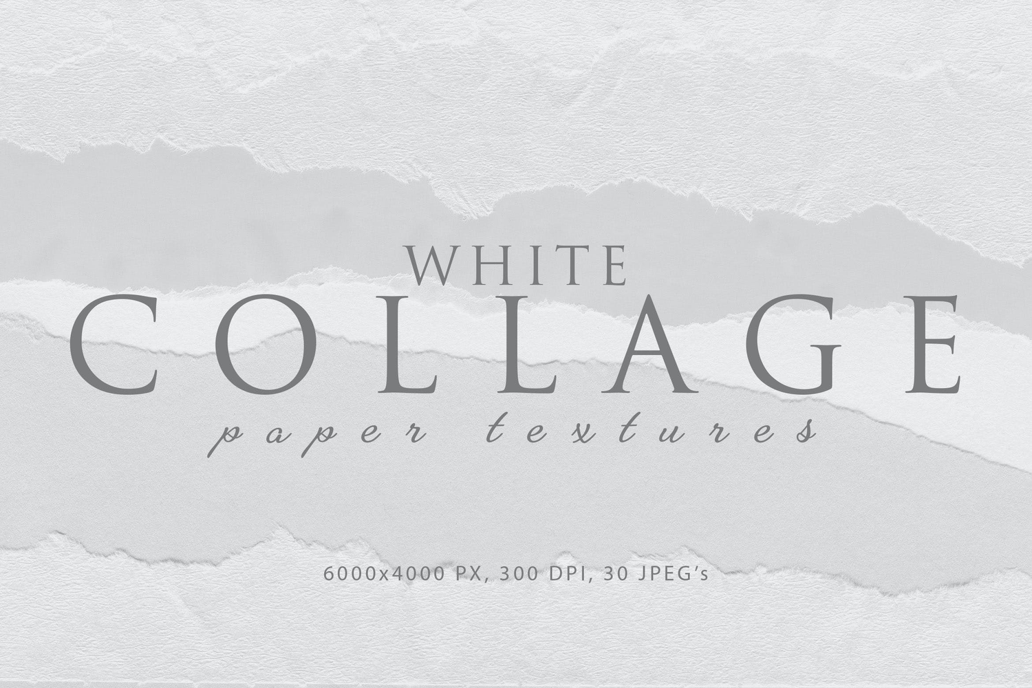3042 30款白色背景拼贴撕纸纹理高清素材图 Collage White Paper Textures