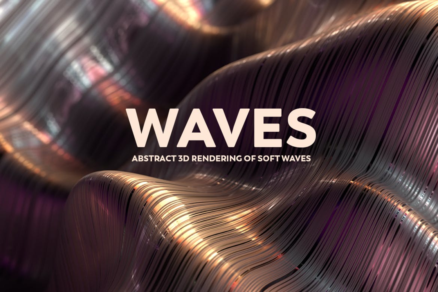 3701 8款抽象波浪金属线条肌理纹理背景图片设计素材 Abstract 3D Rendering of Soft Waves