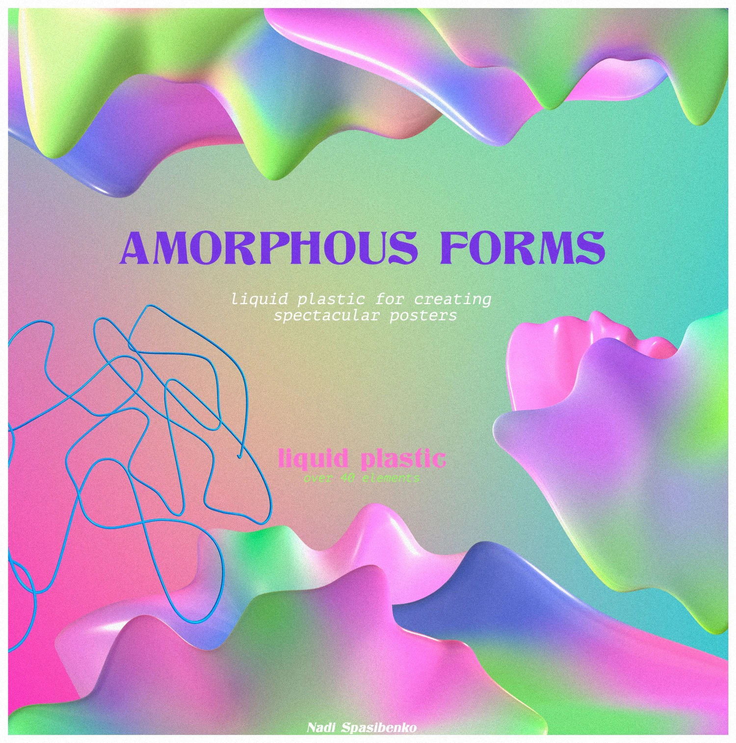 5399 3D渐变抽象图形元素和背景图素材-Amorphous Shapes-Amorphous Shapes@GOOODME.COM