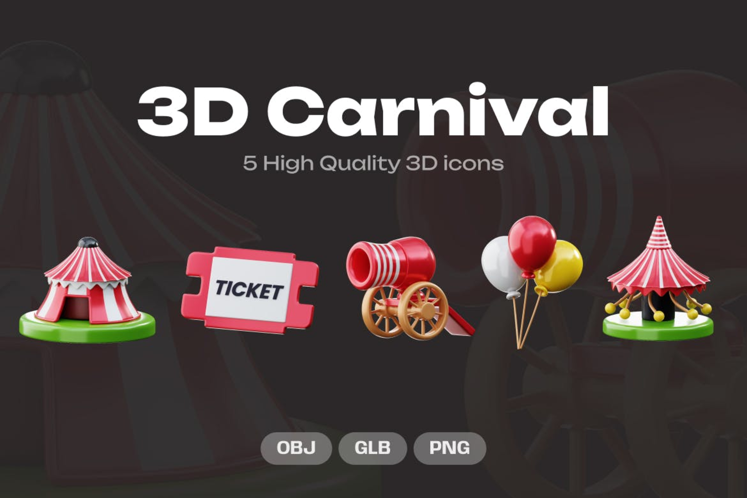 5407 游戏嘉年华马戏团主题3D图标素材包 Carnival 3D Icons